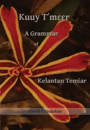 A Grammar of Kelantan Temiar